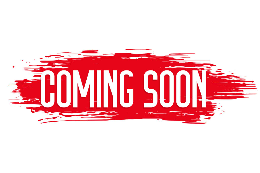 The text "COMING SOON" in white letters on a red grunge-style paint stroke background.