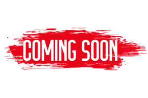 The text "COMING SOON" in white letters on a red grunge-style paint stroke background.
