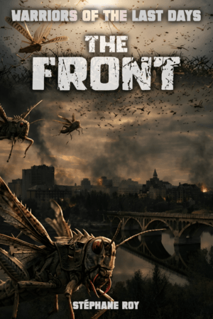 Cover for 'The Front' showing giant locusts swarming a ruined, burning city with a bridge under a dark, smoky sky.