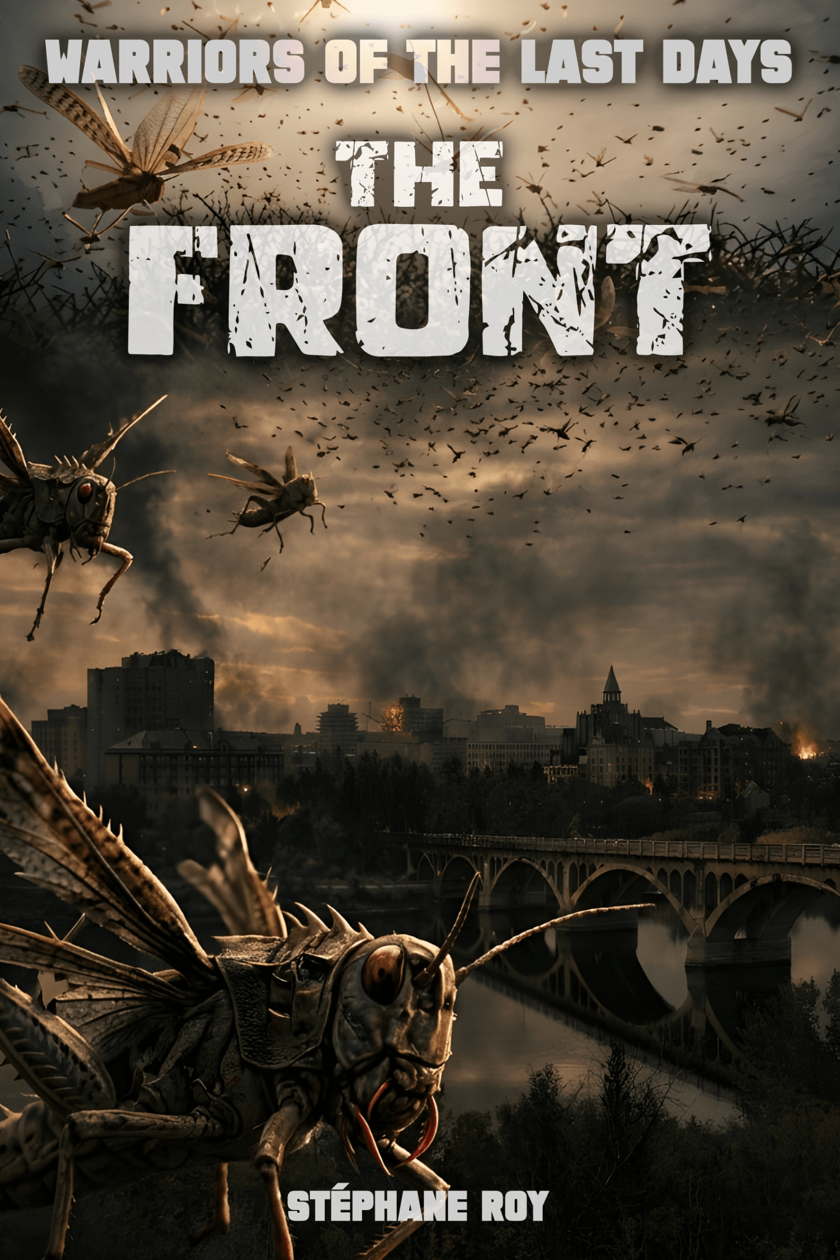 Cover for 'The Front' showing giant locusts swarming a ruined, burning city with a bridge under a dark, smoky sky.
