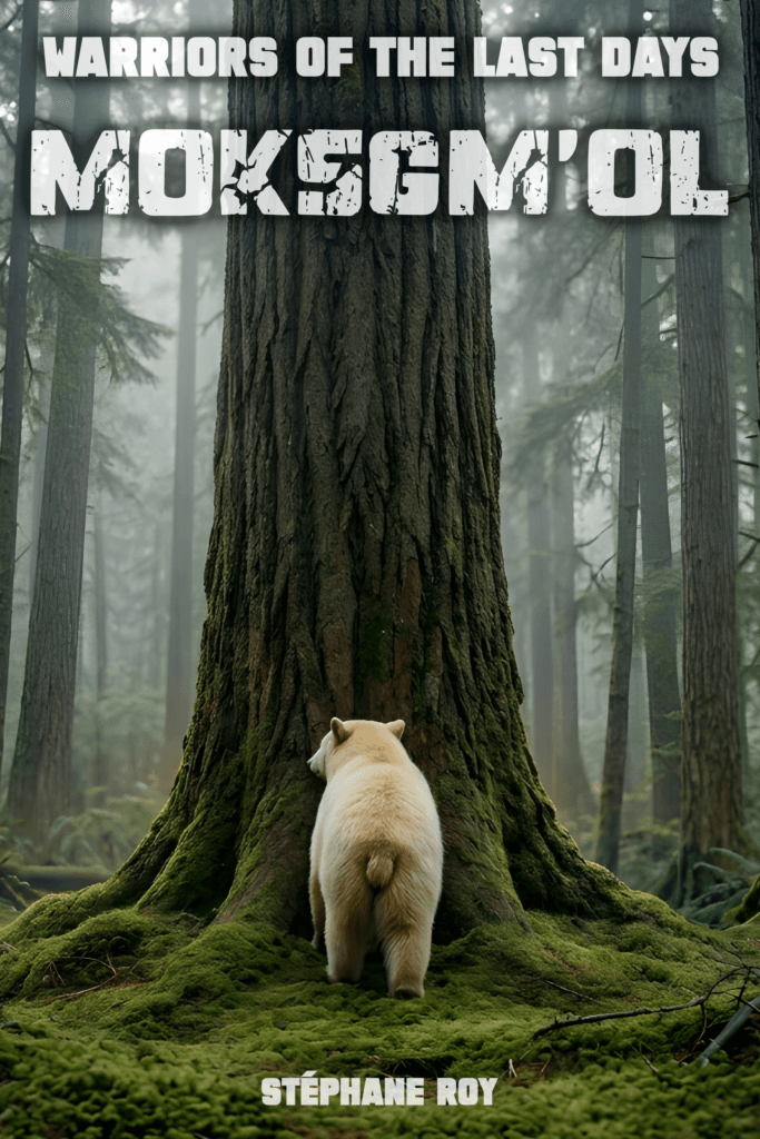 A white Kermode bear faces a giant mossy tree in a misty, ancient forest. Text: MOKSGM’OL: Warriors of the Last Days.