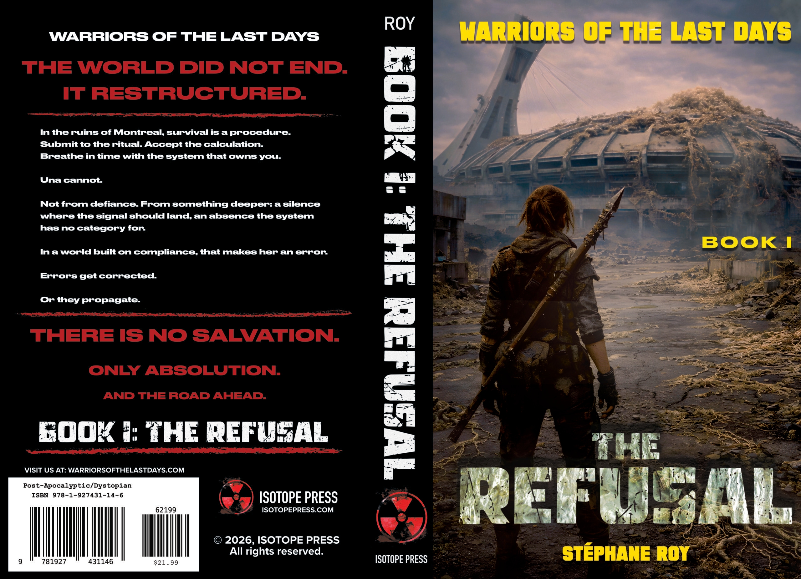 Full book cover art for The Refusal showing a person with a spear standing before the ruined Montreal Olympic Stadium.