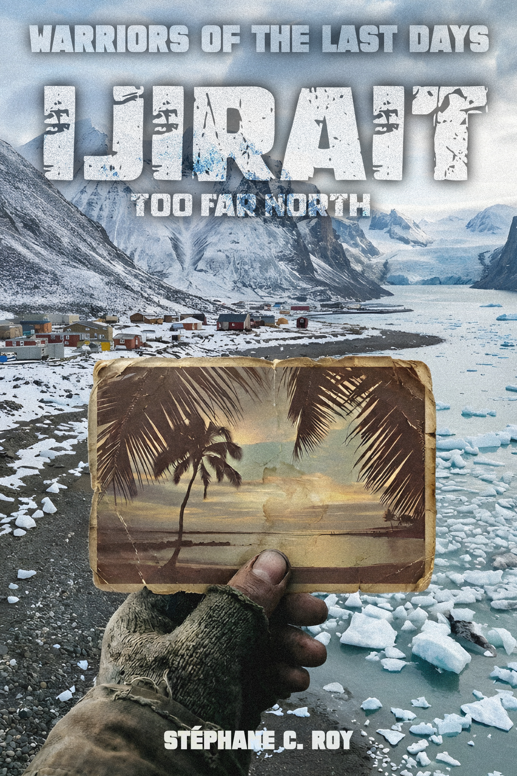 A hand in a worn glove holds a vintage photograph of a tropical beach against a backdrop of a snowy, post-apocalyptic arctic settlement.