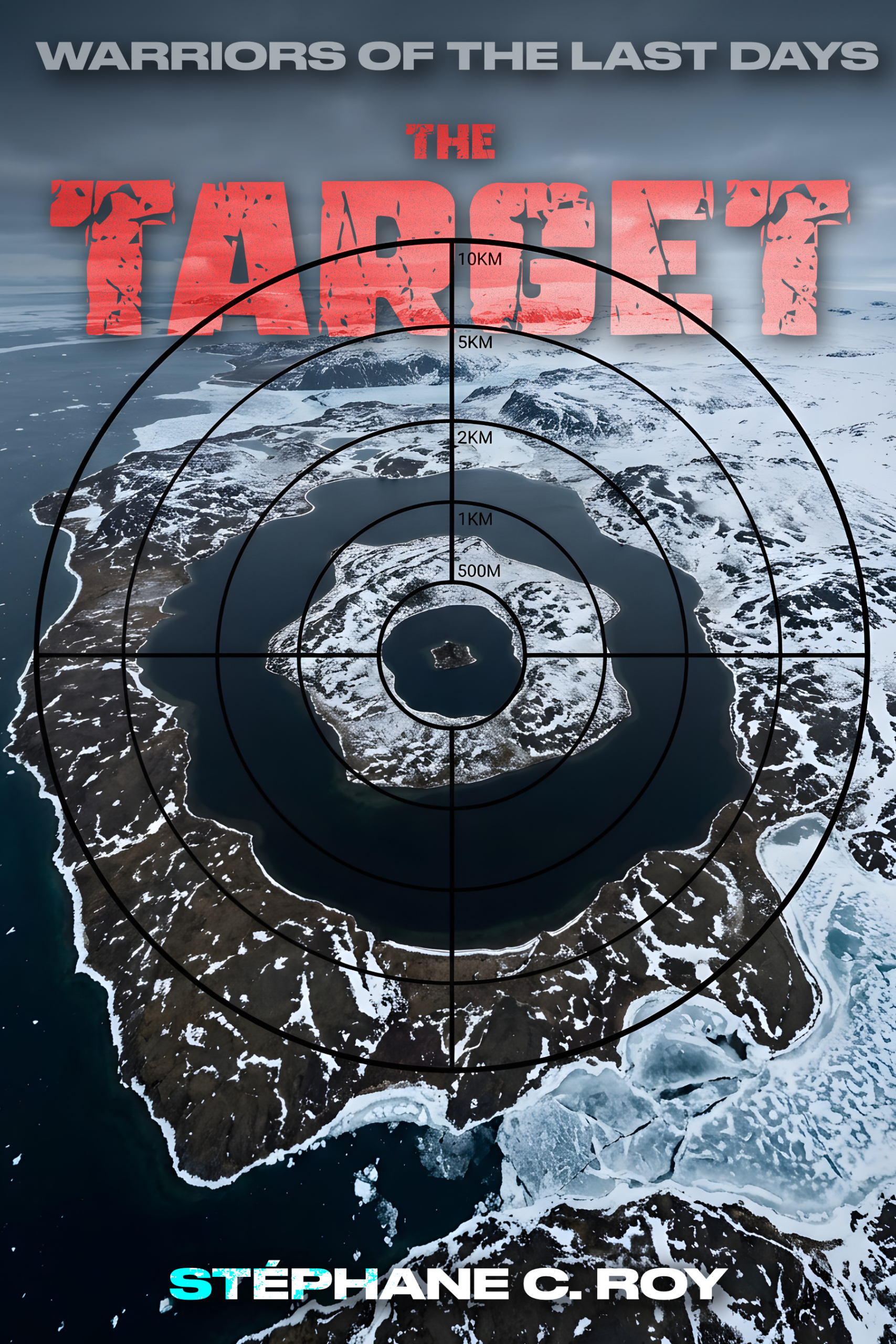 Book cover for The Target, featuring an aerial view of a frozen, circular landscape overlaid with a black target reticle marked with distance increments from 500 meters to 10 kilometers.